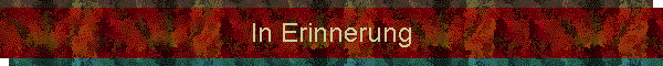 In Erinnerung