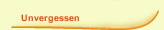 Unvergessen
